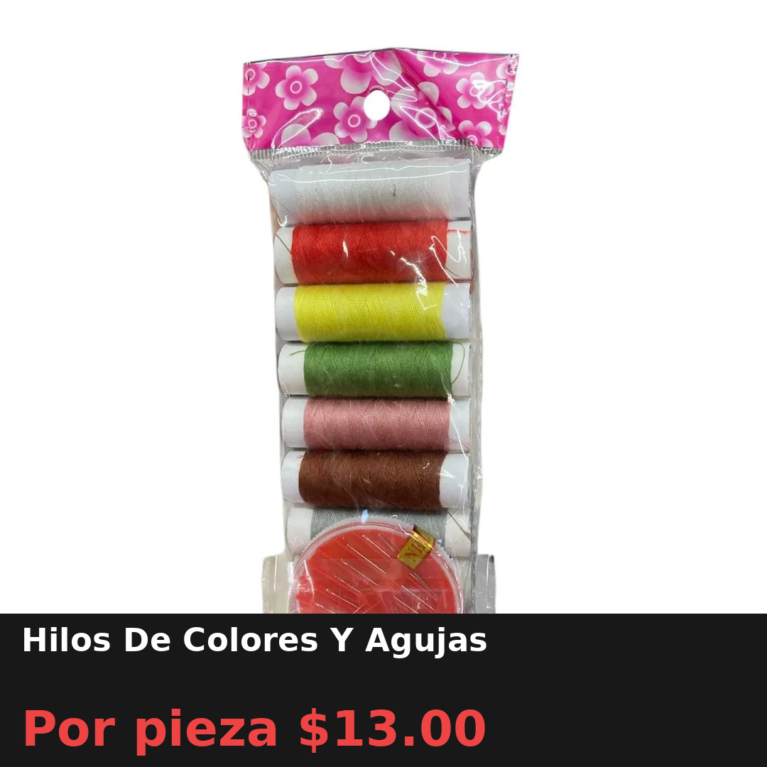 Hilos De Colores Y Agujas